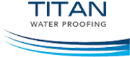 Titan Waterproofing Titan Waterproofing